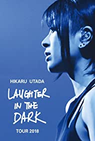 Hikaru Utada: Laughter in the Dark Tour 2018 (2019)