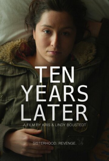 Ten Years Later (2014)